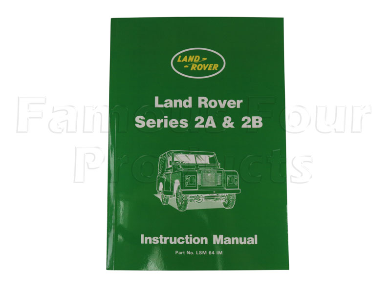 Land Rover Series IIA & IIB Owners Handbook
